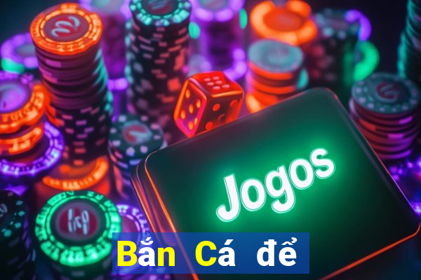 Bắn Cá để đổi 1000 Yuan JD Card