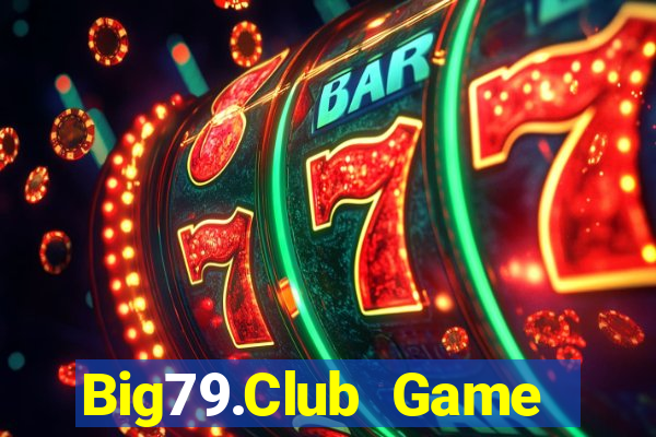 Big79.Club Game Bài Offline Cho Pc