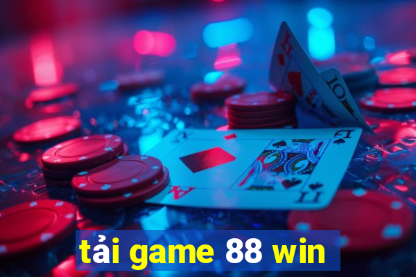 tải game 88 win