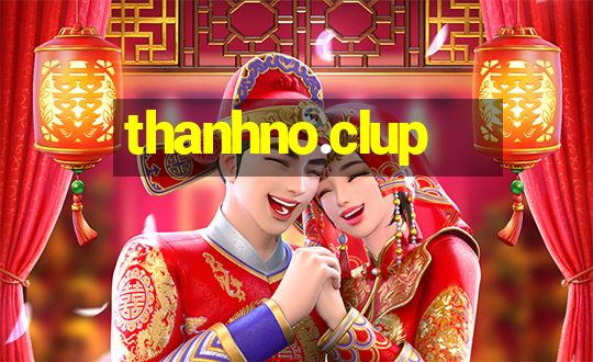 thanhno.clup