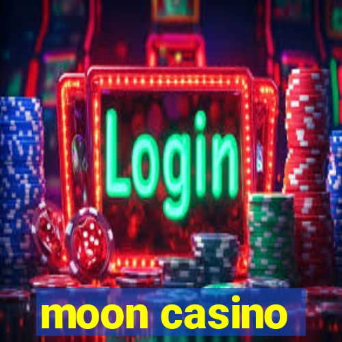 moon casino