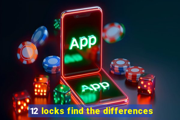 12 locks find the differences