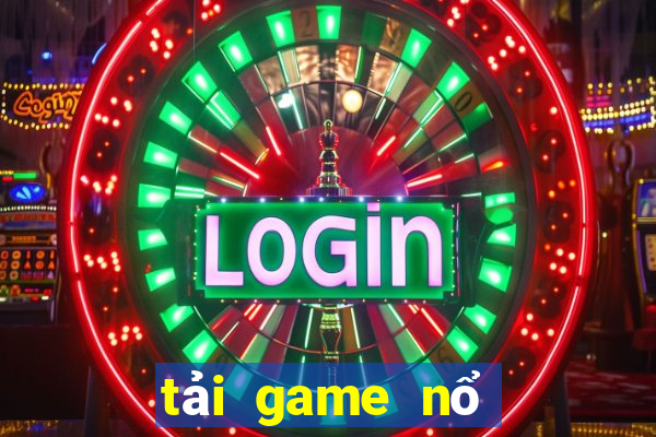 tải game nổ hũ đổi