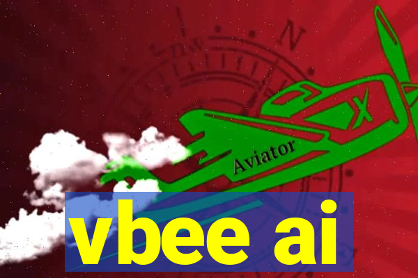 vbee ai