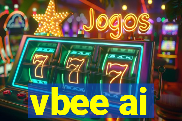 vbee ai