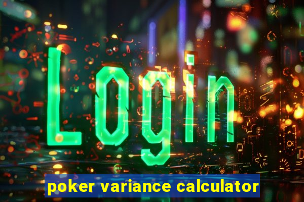 poker variance calculator