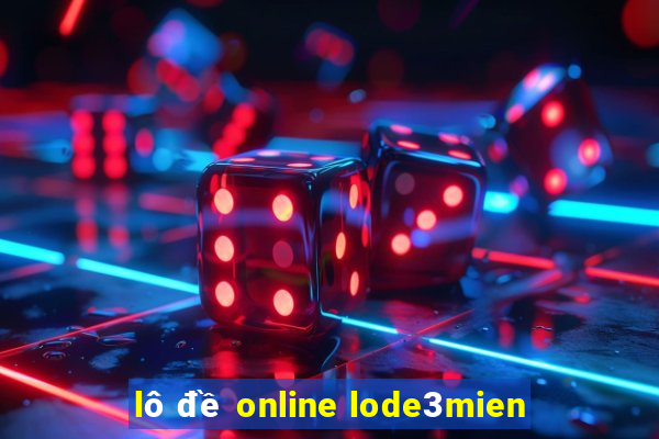 lô đề online lode3mien