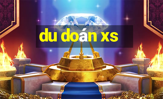 du doán xs