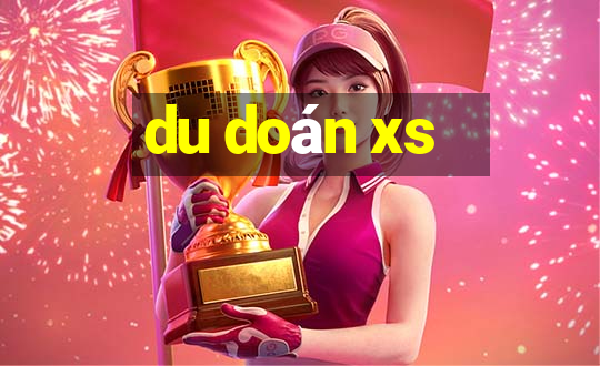 du doán xs