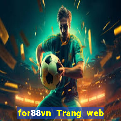 for88vn Trang web chính thức