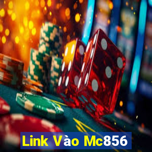 Link Vào Mc856