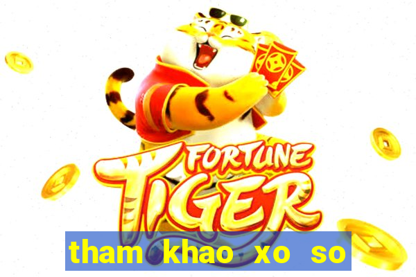 tham khao xo so mien nam