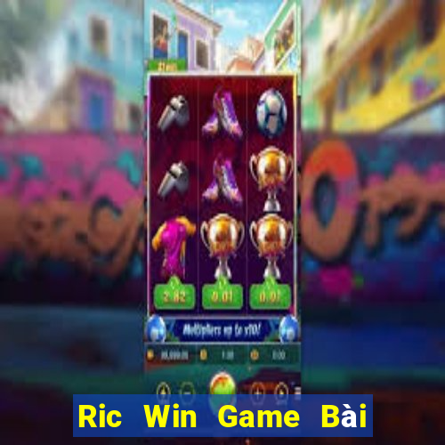 Ric Win Game Bài 6 Lá