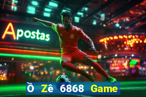 Ồ Zê 6868 Game Bài B52