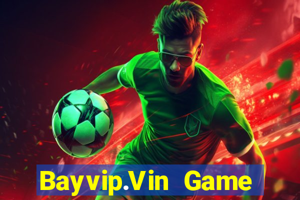 Bayvip.Vin Game Bài 6 Lá