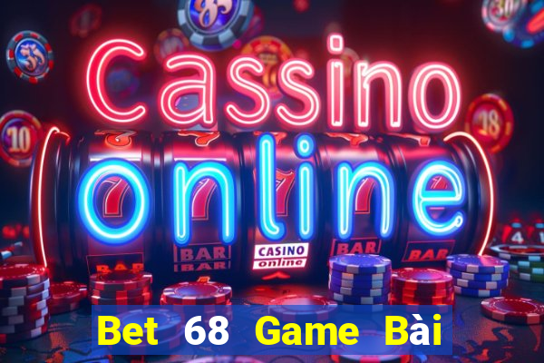 Bet 68 Game Bài Poker Đổi Thưởng