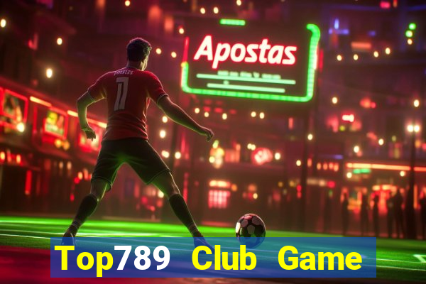 Top789 Club Game Bài 789