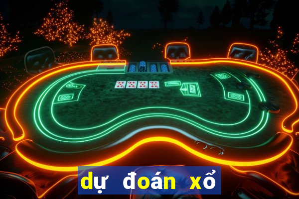 dự đoán xổ số net