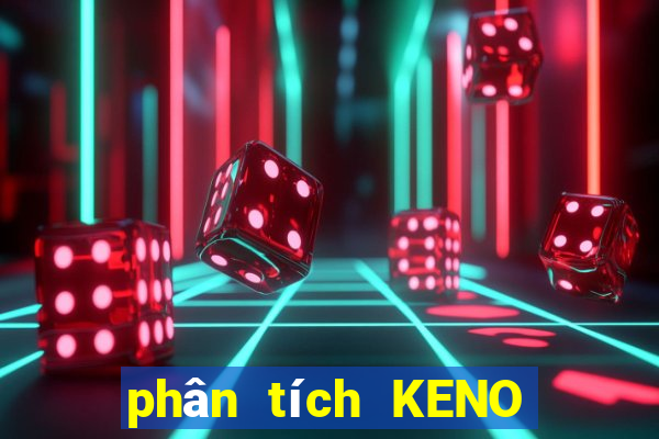 phân tích KENO thứ Ba