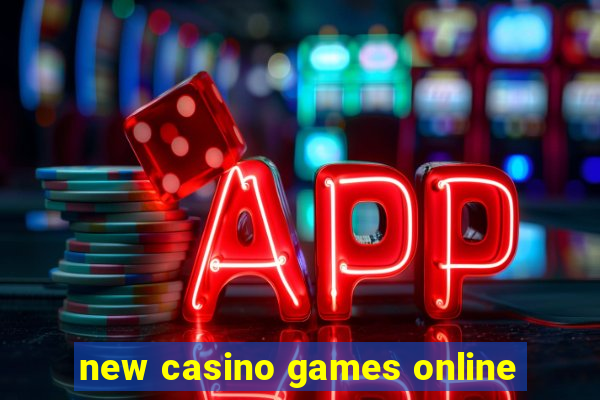 new casino games online