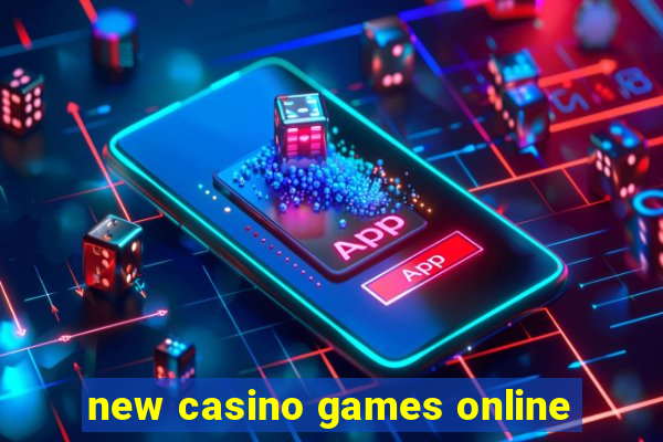 new casino games online