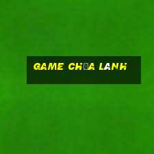 game chữa lành