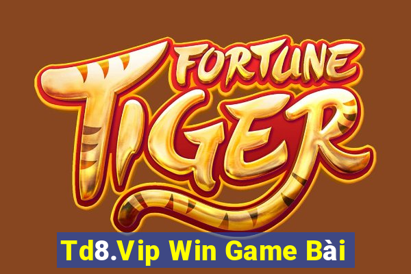 Td8.Vip Win Game Bài