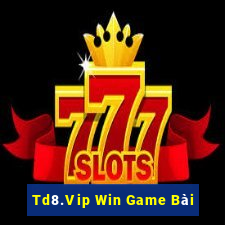 Td8.Vip Win Game Bài