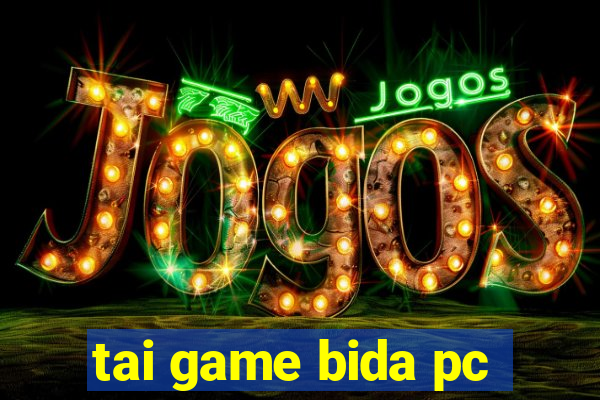 tai game bida pc