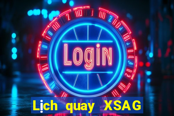 Lịch quay XSAG thứ Ba