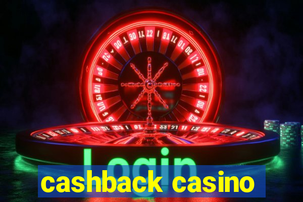 cashback casino