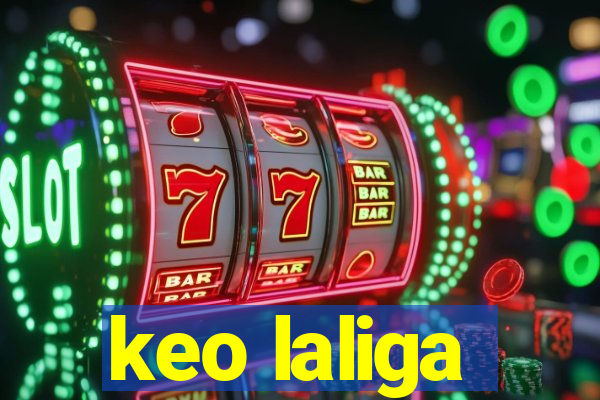 keo laliga