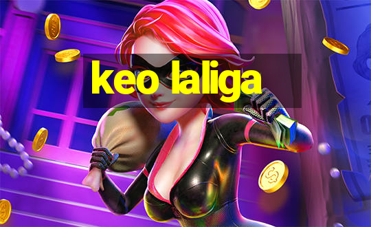 keo laliga