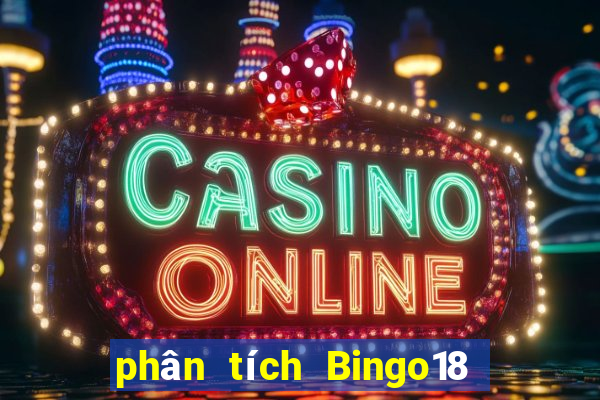 phân tích Bingo18 ngày 19