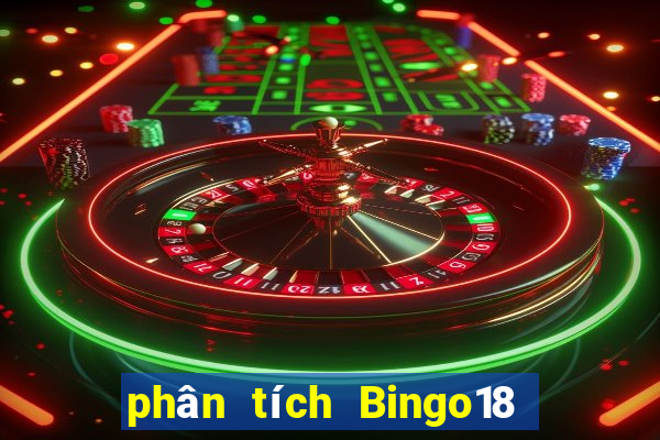 phân tích Bingo18 ngày 19