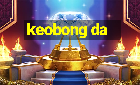 keobong da