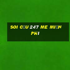 soi cầu 247 me miễn phí