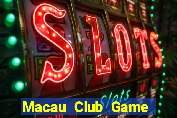 Macau Club Game Bài Ma Thuật