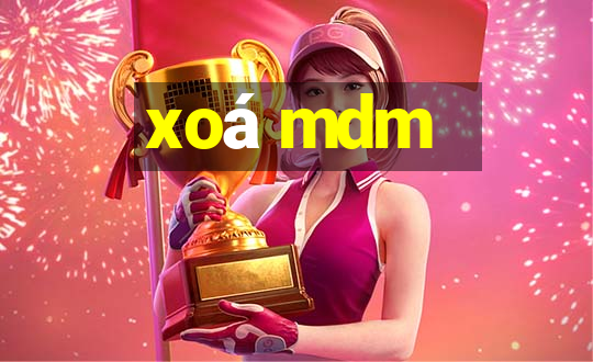 xoá mdm