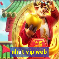 nhất vip web