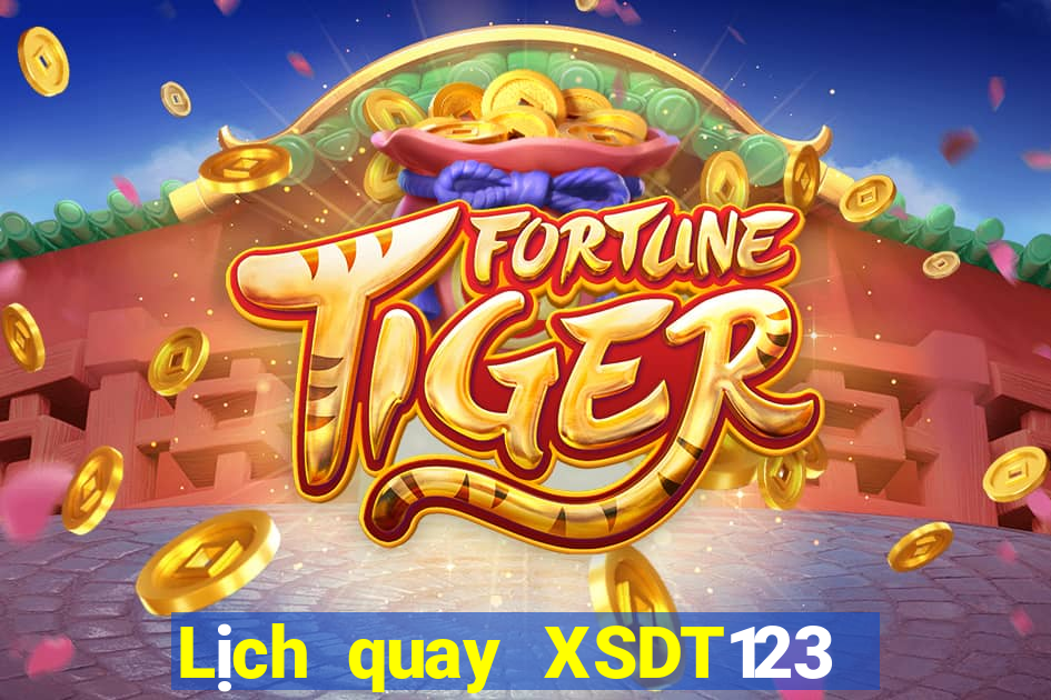 Lịch quay XSDT123 ngày thứ năm