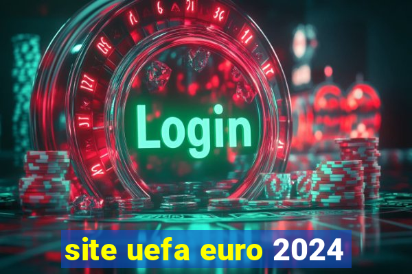 site uefa euro 2024