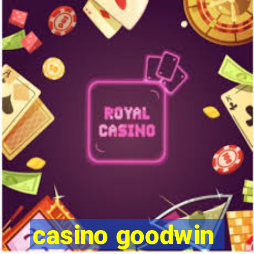 casino goodwin