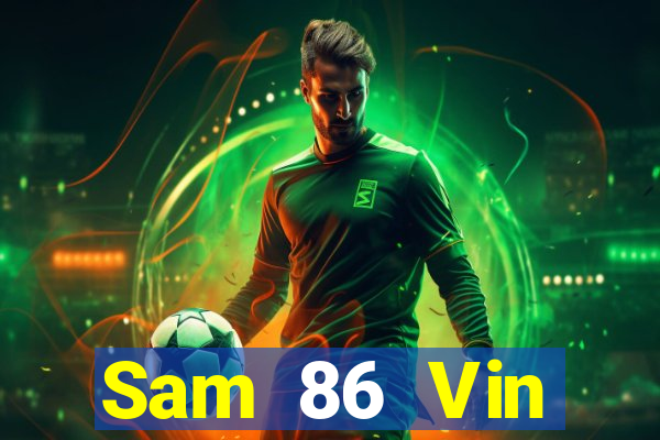 Sam 86 Vin Download Game Đánh Bài