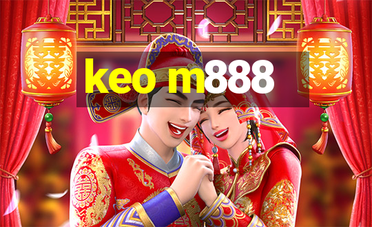 keo m888