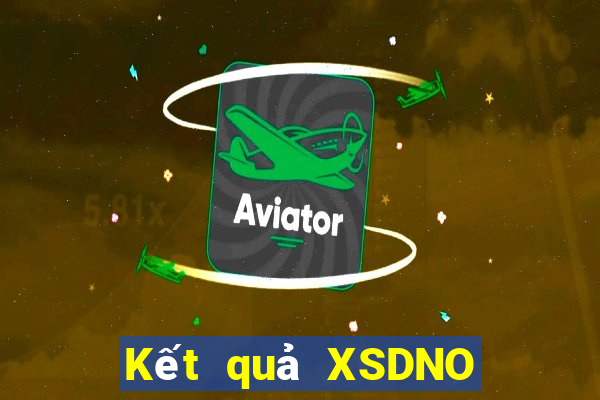 Kết quả XSDNO Thứ 5