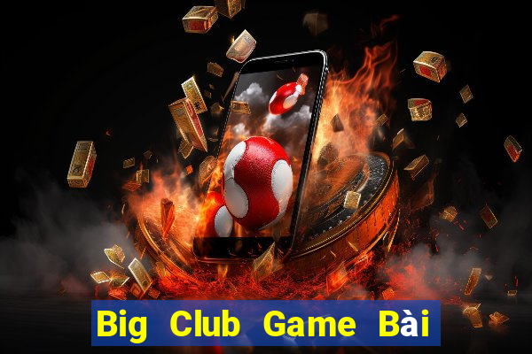 Big Club Game Bài 88 Club Đổi Thưởng