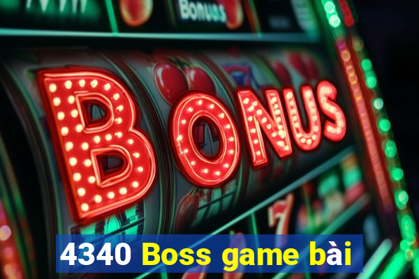 4340 Boss game bài