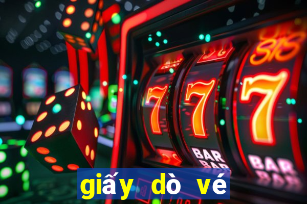 giấy dò vé số ngày hôm nay