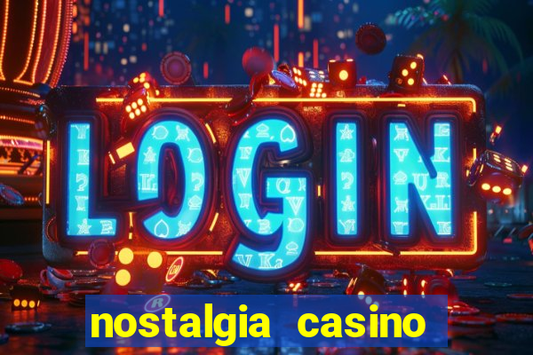 nostalgia casino instant play